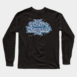 Trust Yourself Long Sleeve T-Shirt